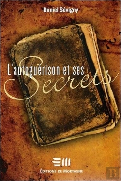 Bertrand.pt - L'Autoguérison Et Ses Secrets