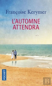 L'Automne Attendra