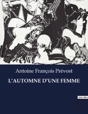 L'Automne D'Une Femme - .