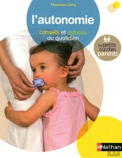 Bertrand.pt - L'Autonomie ; Conseils Et Astuces Au Quotidien