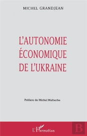L'Autonomie Économique De L'Ukraine