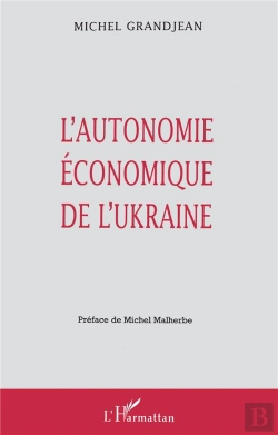 Bertrand.pt - L'Autonomie Économique De L'Ukraine
