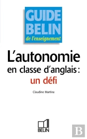 L'Autonomie En Classe D'Anglais : Un Défi