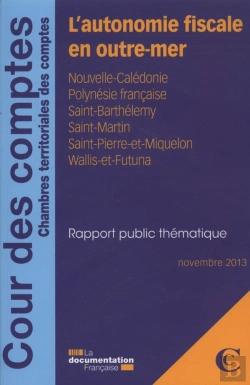 Bertrand.pt - L'Autonomie Fiscale Outre-Mer ; Novembre 2013