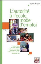L'Autorite A L'Ecole, Mode D'Emploi