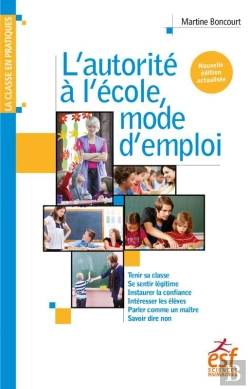 Bertrand.pt - L'Autorite A L'Ecole, Mode D'Emploi