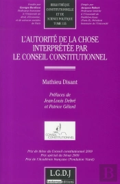 L'Autorité De La Chose Interpretée Par Le Conseil Constitutionnel