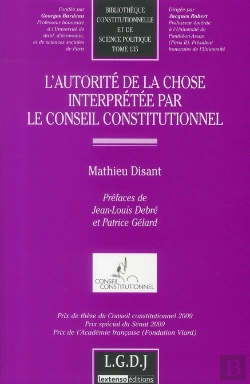Bertrand.pt - L'Autorité De La Chose Interpretée Par Le Conseil Constitutionnel