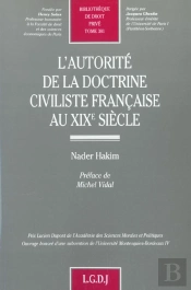 L'Autorite De La Doctrine Civiliste Francaise Au Xix Siecle