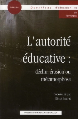Bertrand.pt - L'Autorité Éducative ; Déclin, Érosion Et Métamorphose