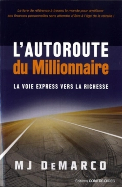 Bertrand.pt - L'Autoroute Du Millionaire ; La Voie Express Vers La Richesse