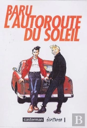 L'Autoroute Du Soleil T.2