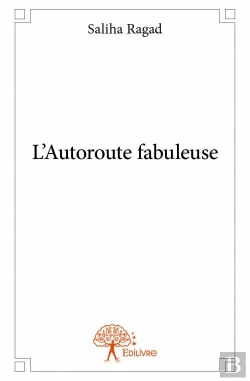 Bertrand.pt - L'Autoroute Fabuleuse