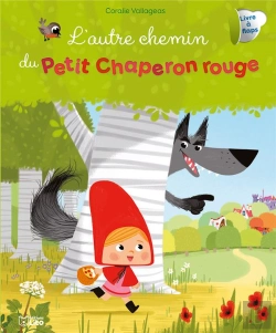Bertrand.pt - L'Autre Chemin Du Petit Chaperon Rouge