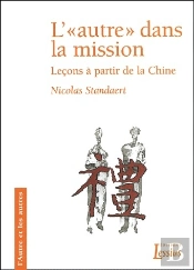 L'Autre Dans La Mission. Lecon A Partir De La Chine. L'Autre Et Les Autres N?4