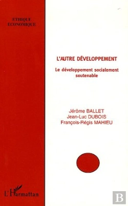 Bertrand.pt - L'Autre Developpement ; Le Developpement Socialement Soutenable