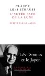 L'Autre Face De La Lune ; Écrits Sur Le Japon