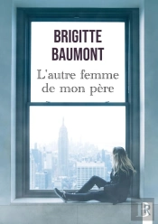 L'Autre Femme De Mon Père