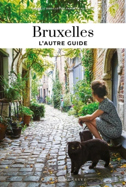 Bertrand.pt - L'Autre Guide : Bruxelles (Édition 2025)