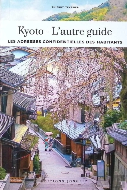 Bertrand.pt - L'Autre Guide : Kyoto (Édition 2026)