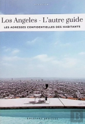 L'Autre Guide : Los Angeles (Édition 2026)