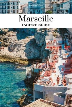 Bertrand.pt - L'Autre Guide : Marseille (Édition 2025)