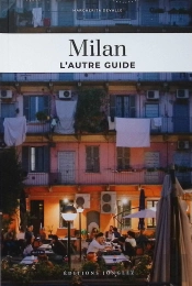 L'Autre Guide : Milan (Édition 2024)