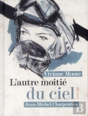 L'Autre Moitie Du Ciel