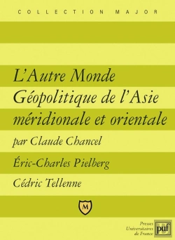 Bertrand.pt - L'Autre Monde Géopolitique De L'Asie Méridionale Et Orientale