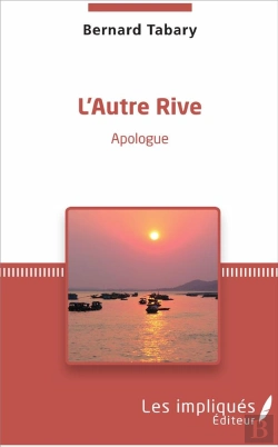 Bertrand.pt - L'Autre Rive ; Apologue