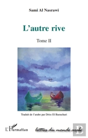 L'Autre Rive T.2