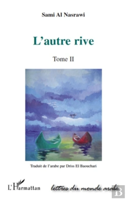Bertrand.pt - L'Autre Rive T.2