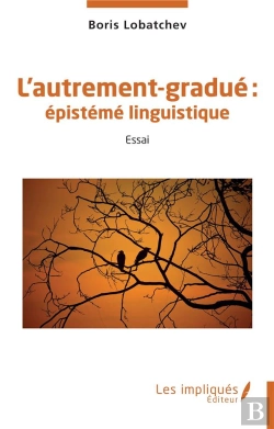Bertrand.pt - L'Autrement-Gradué : : Épistémé Linguistique