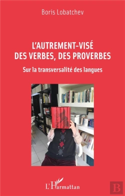 Bertrand.pt - L'Autrement-Vise Des Verbes, Des Proverbes : Sur La Transversalité Des Langues
