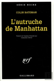 L'Autruche De Manhattan
