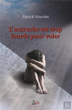 Bertrand.pt - L'Autruche Est Trop Lourde Pour Voler