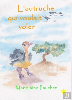 Bertrand.pt - L'Autruche Qui Voulait Voler