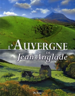 Bertrand.pt - L'Auvergne De Jean Anglade