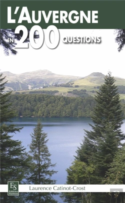 Bertrand.pt - L'Auvergne En 200 Questions