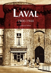 Laval ; 1900-1944