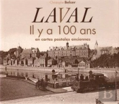 Laval Il Y A 100 Ans