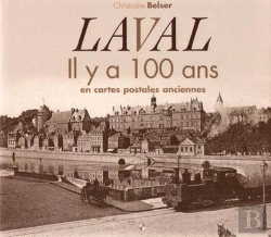 Bertrand.pt - Laval Il Y A 100 Ans