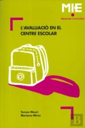 L'Avaluació En El Centre Escolar