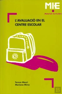 Bertrand.pt - L'Avaluació En El Centre Escolar