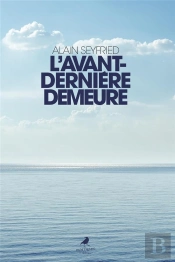 L'Avant-Dernière Demeure