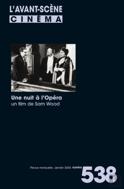 Bertrand.pt - L'Avant Scène Cinéma N°538 : Une Nuit À L'Opéra - Janvier 2005