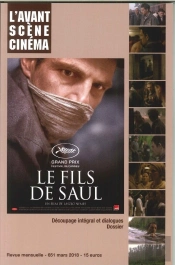 L'Avant-Scène Cinéma N°651 Le Fils De Saul - Mars 2018