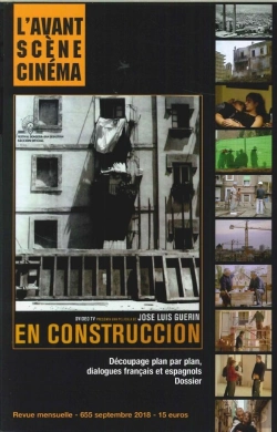 Bertrand.pt - L'Avant-Scène Cinéma N°655  En Construccion, José Luis Guerin - Septembre 2018