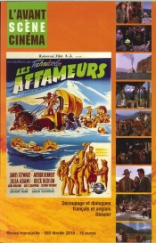 L'Avant-Scène Cinéma N°660 Les Affameurs - Février 2019