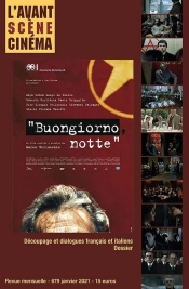L'Avant-Scène Cinéma N°679 Buongiorno, Notte - Janvier 2021